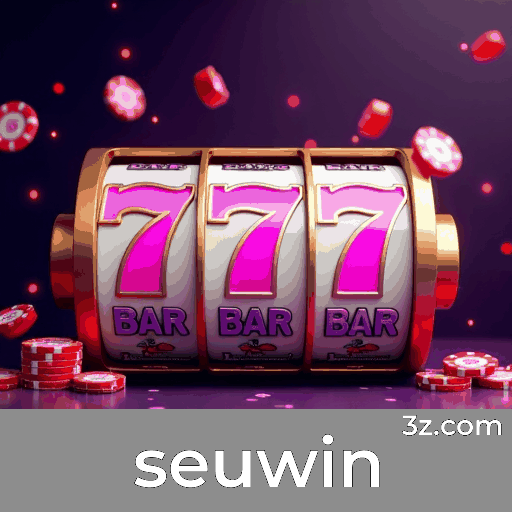 Seuwin: Plataforma de Cassino Online e Apostas de Confiança